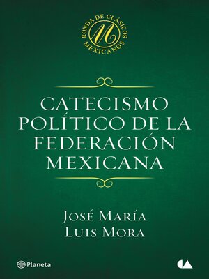 cover image of Catecismo político de la Federación Mexicana